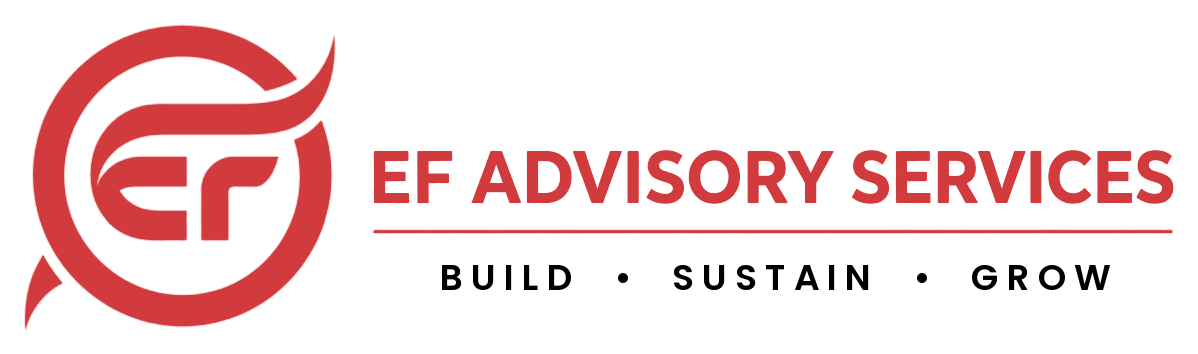 EF ADVISORY SERVICES — Build, Sustain, Grow